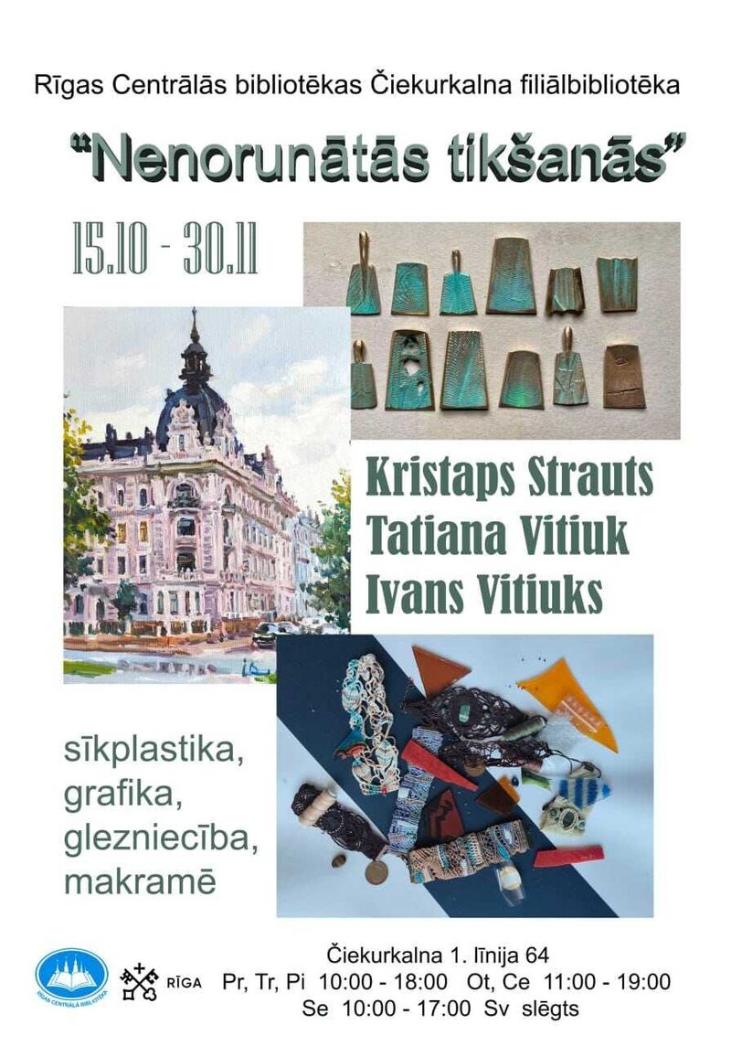 Izstāde “Nenorunātās tikšanās” Čiekurkalna bibliotēkā