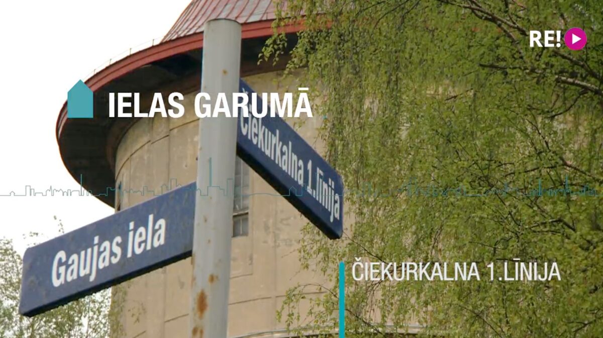 Ielas garumā. Čiekurkalna 1. līnija Rīgā